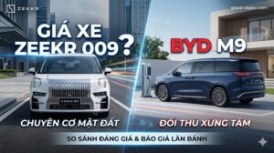 Zeekr 009 và đối thủ BYD M9 đang là hai cái tên hot nhất phân khúc MPV điện hạng sang